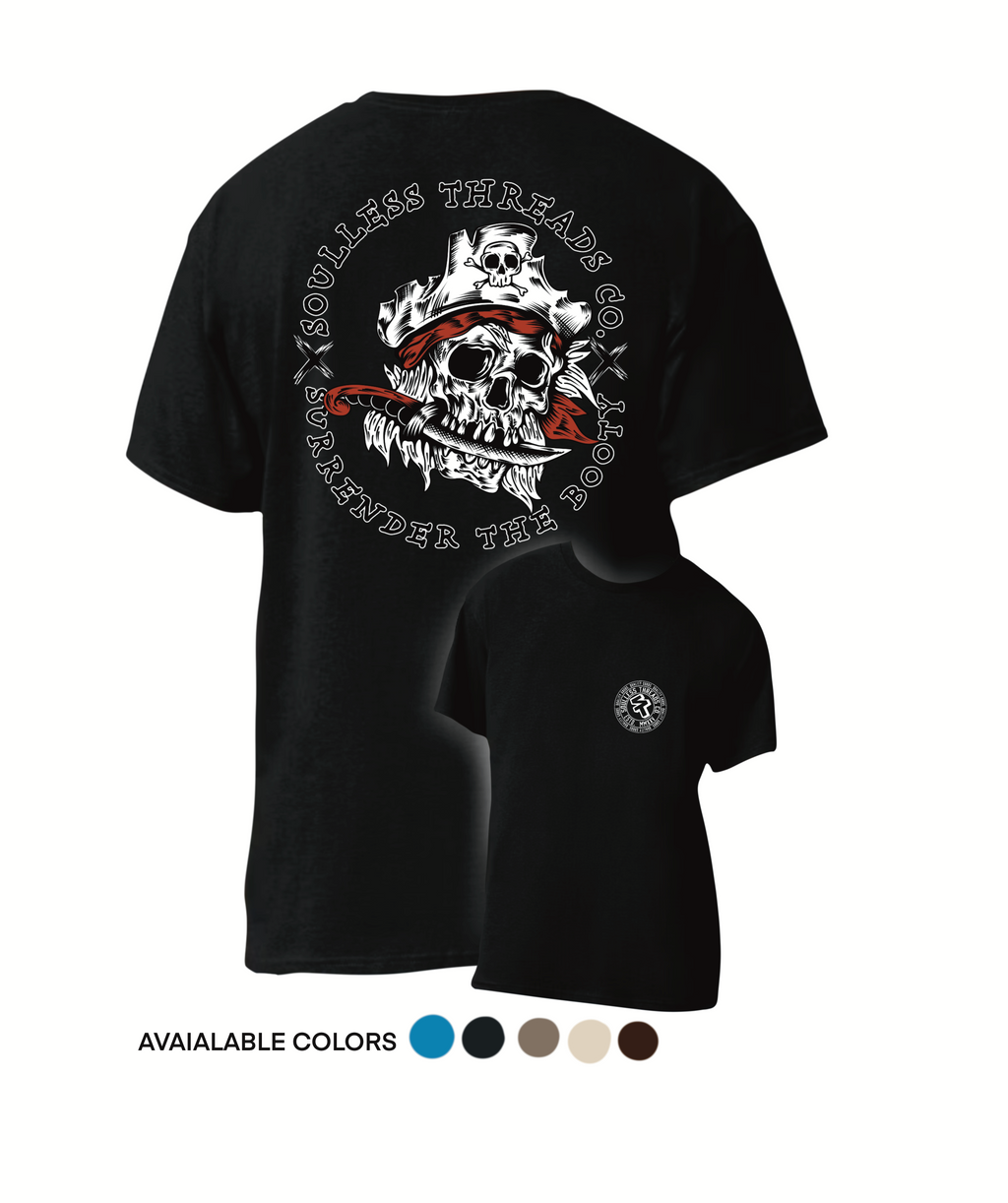 SURRENDER THE BOOTY TEE