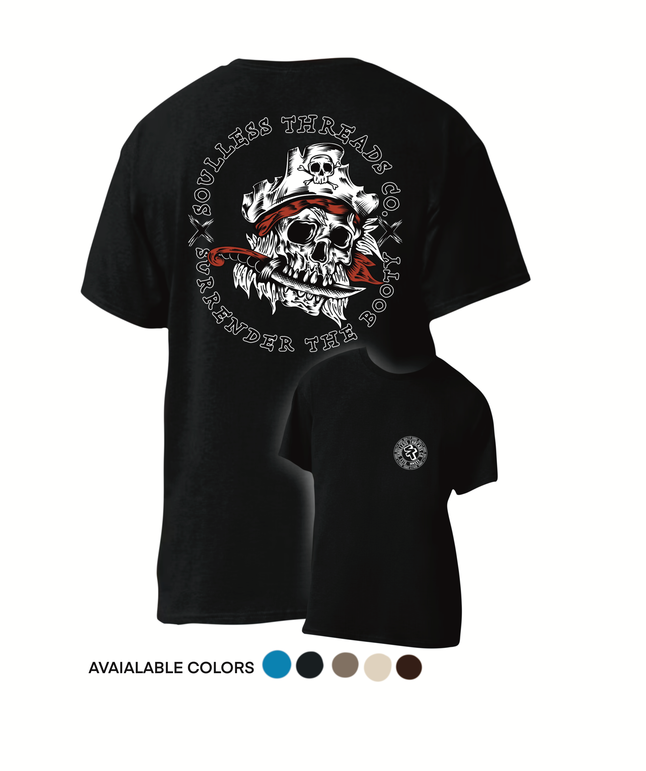 SURRENDER THE BOOTY TEE