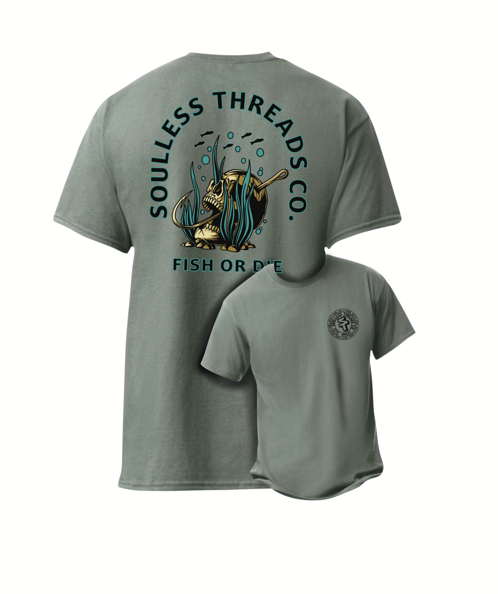 FISH OR DIE TEE